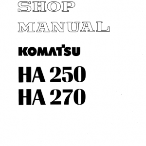 Komatsu Ha250 And Ha270 Dump Truck Service Manual