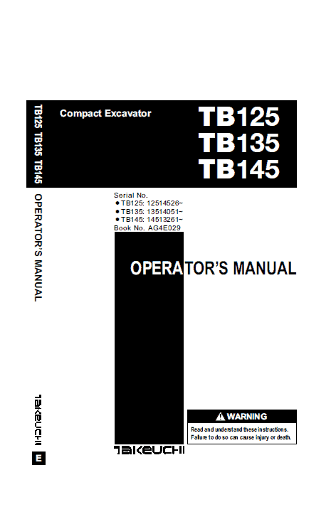 Takeuchi Tb125, Tb135 And Tb145 Excavator Service Manual