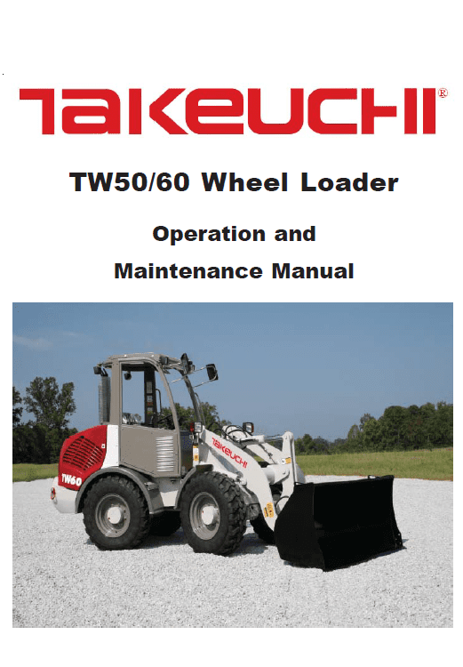 Takeuchi Tw50 Wheel Loader Service Manual