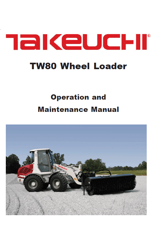 Takeuchi Tw80 Wheel Loader Service Manual