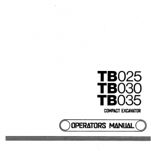 Takeuchi Tb025, Tb030 And Tb035 Excavator Service Manual