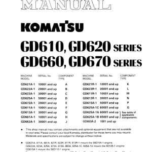 Komatsu Gd611, Gd613, Gd615 Motor Grader Service Manual