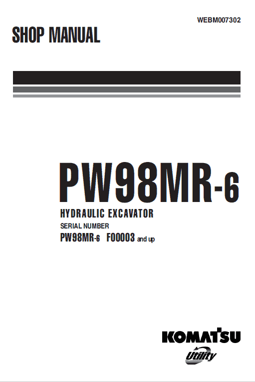 Komatsu Pw98mr-6 Excavator Service Manual