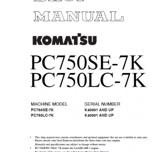 Komatsu Pc750se-7k, Pc750lc-7k Excavator Service Manual