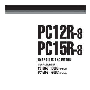 Komatsu Pc12r-8, Pc15r-8 Excavator Service Manual