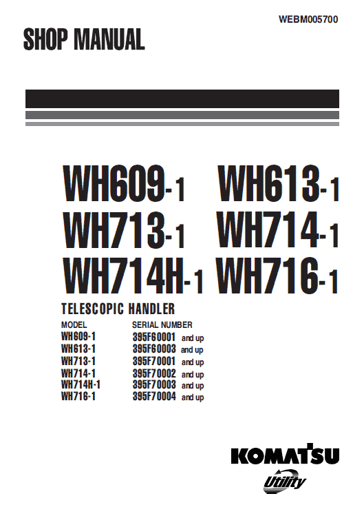 Komatsu Wh714-1, Wh716-1 Telescopic Handler Service Manual