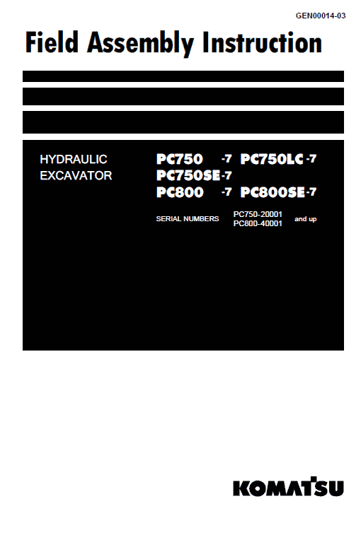 Komatsu Pc750-7, Pc750lc-7, Pc800-7, Pc800se-7 Excavator Service Manual