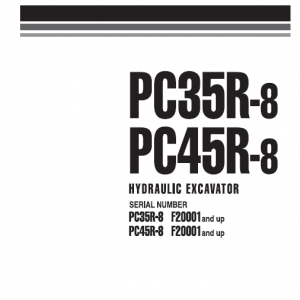 Komatsu Pc30r-8, Pc35r-8, Pc40r-8, Pc45r-8 Excavator Service Manual