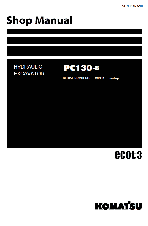 Komatsu Pc130-8 Excavator Service Manual