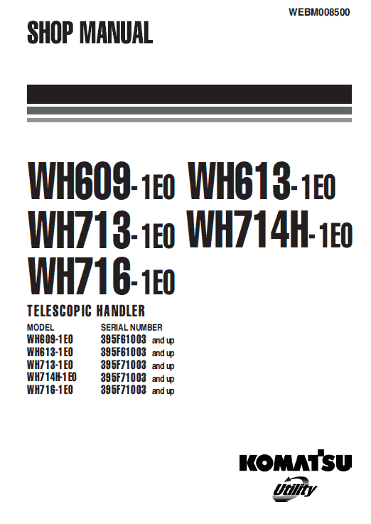 Komatsu Wh714-1, Wh716-1 Telescopic Handler Service Manual