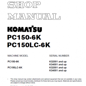 Komatsu Pc150-6k, Pc150lc-6k Excavator Service Manual