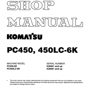 Komatsu Pc450-6, Pc450lc-6, Pc450-6k, Pc450lc-6k Excavator Manual