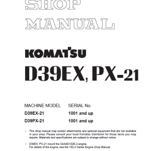 Komatsu D39ex-21, D39px-21 Dozer Service Manual