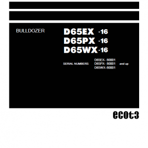 Komatsu D65ex-16, D65px-16, D65wx-16 Dozer Service Manual