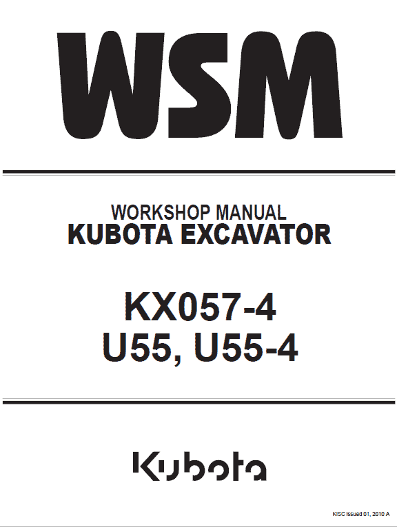 Kubota Kx057-4, U55, U55-4 Excavator Workshop Service Manual