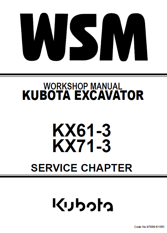 Kubota Kx61-3, Kx71-3 Excavator Workshop Service Manual