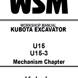 Kubota U15, U15-3 Excavator Workshop Manual