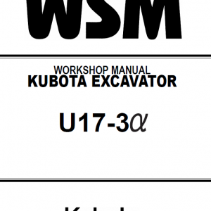 Kubota U17-3a Excavator Workshop Service Manual