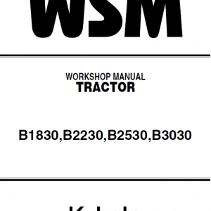 Kubota B1830, B2230, B2530, B3030 Tractor Workshop Manual