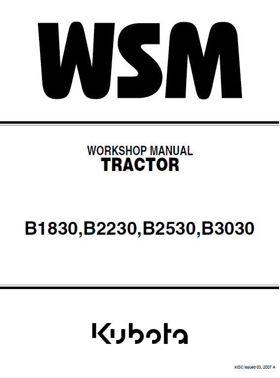 Kubota B1830, B2230, B2530, B3030 Tractor Workshop Manual