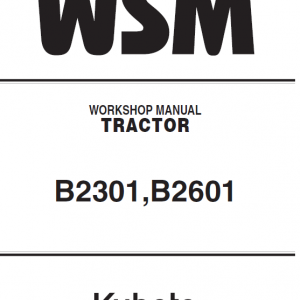 Kubota B2301, B2601 Tractor Workshop Service Manual