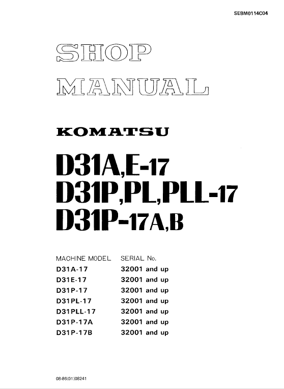 Komatsu D31pl-17, D31pll-17, D31p-17a, D31p-17b Dozer Manual