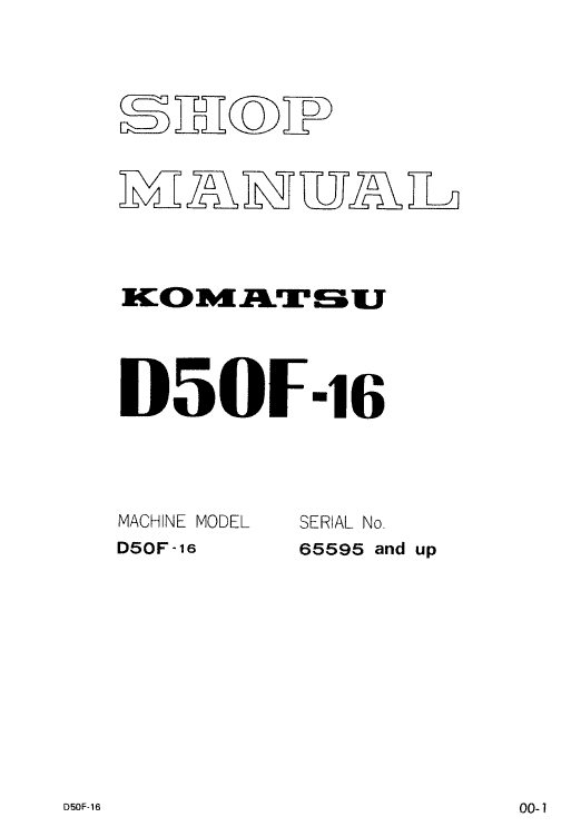 Komatsu D50f-16 Dozer Service Manual