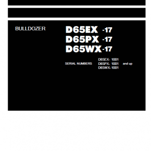 Komatsu D65ex-17, D65px-17, D65wx-17 Dozer Service Manual