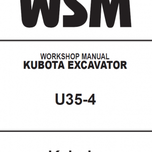 Kubota U35-4 Excavator Workshop Service Manual