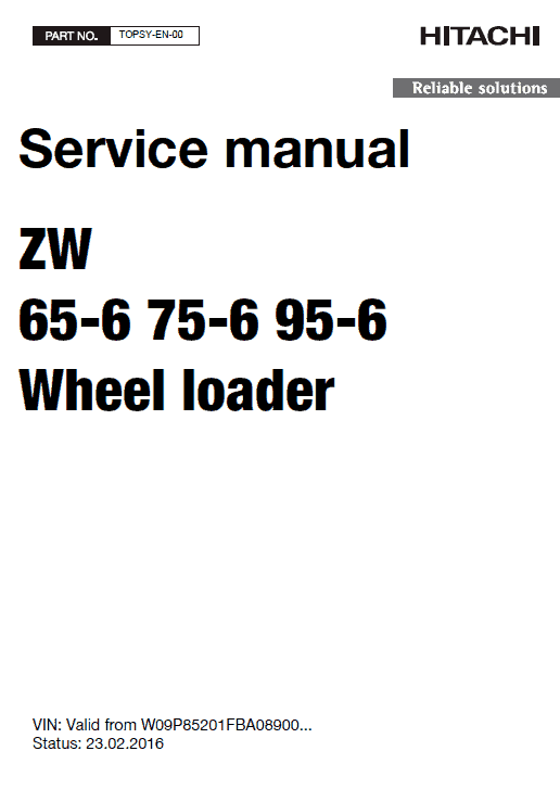 Hitachi Zw65-6 , Zw75-6, Zw95-6 Wheel Loader Service Manual