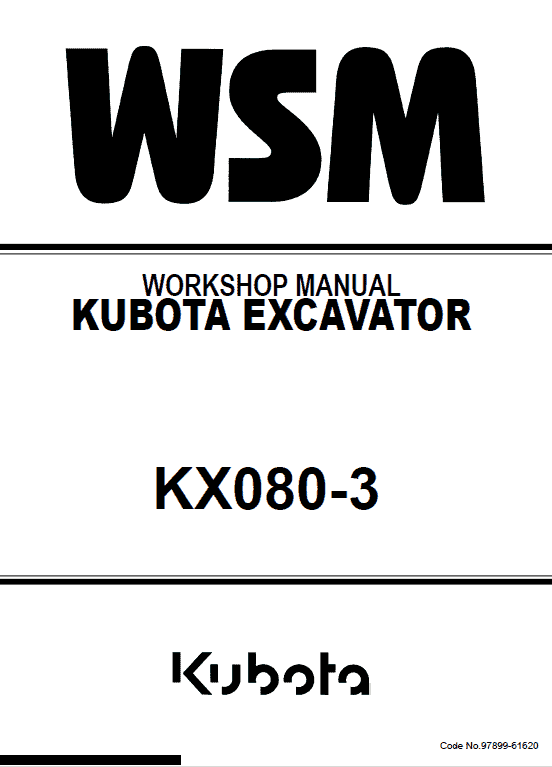 Kubota Kx080-3 Excavator Workshop Service Manual