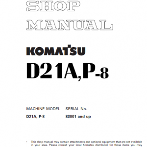 Komatsu D21a-8 And D21p-8 Dozer Service Manual