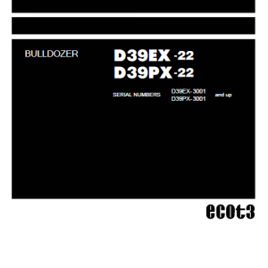 Komatsu D39EX-22, D39PX-22, D39PX-22 Dozer Service Manual