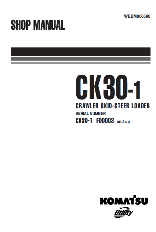 Komatsu Ck30-1 Skid-steer Loader Service Manual