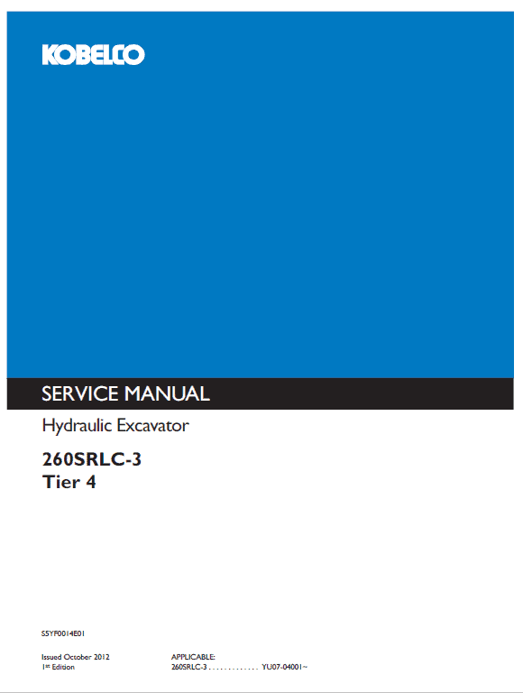 Kobelco 260srlc-3 Tier 4 Excavator Service Manual