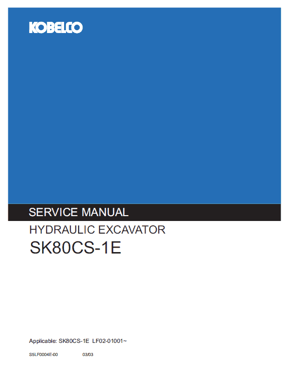 Kobelco Sk80cs-1e Excavator Service Manual