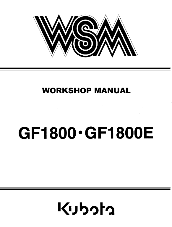 Kubota Gf1800, Gf1800e Lawn Mower Workshop Service Manual