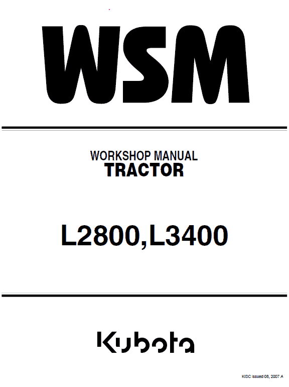 Kubota L2800, L3400 Tractor Workshop Service Manual