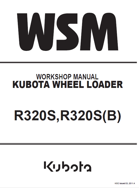 Kubota R320s, R320sb Wheel Loader Workshop Manual