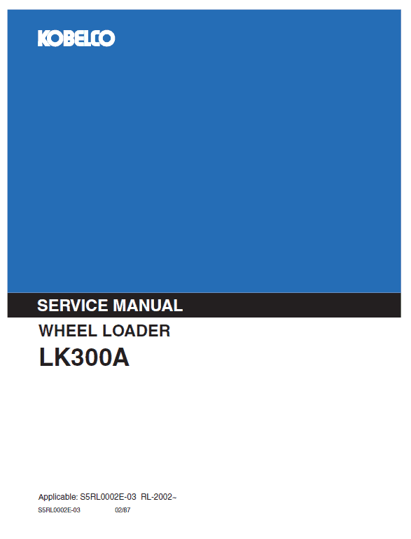 Kobelco Lk300a Wheel Loader Service Manual