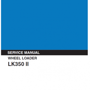 Kobelco Lk350 Ii Wheel Loader Service Manual