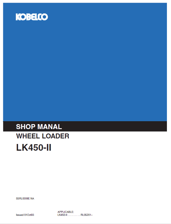 Kobelco Lk450 Ii Wheel Loader Service Manual