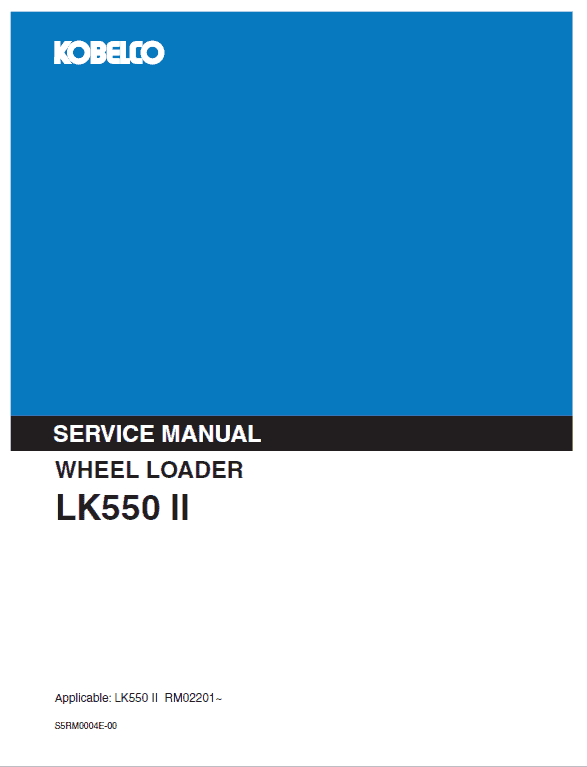 Kobelco Lk550 Ii Wheel Loader Service Manual