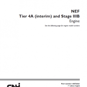 Cnh Tier 4a (interim) And Stage Iiib Engine Service Manual