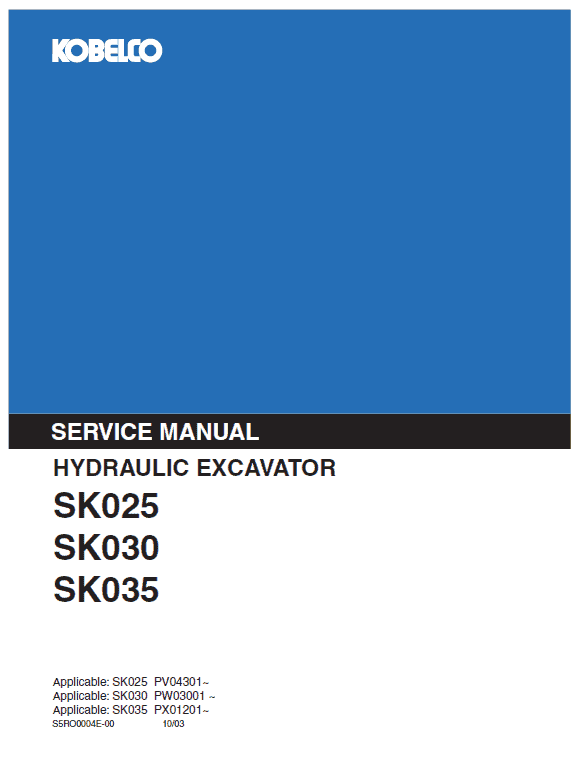 Kobelco Sk025, Sk030 And Sk035 Excavator Service Manual