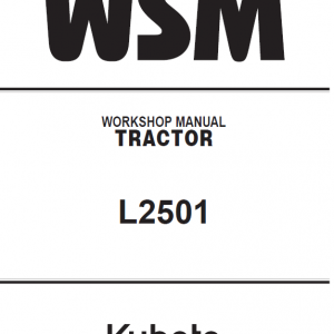 Kubota L2501 Tractor Workshop Service Manual