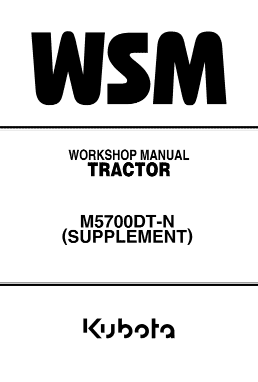 Kubota M4900, M5700 Tractor Workshop Service Manual