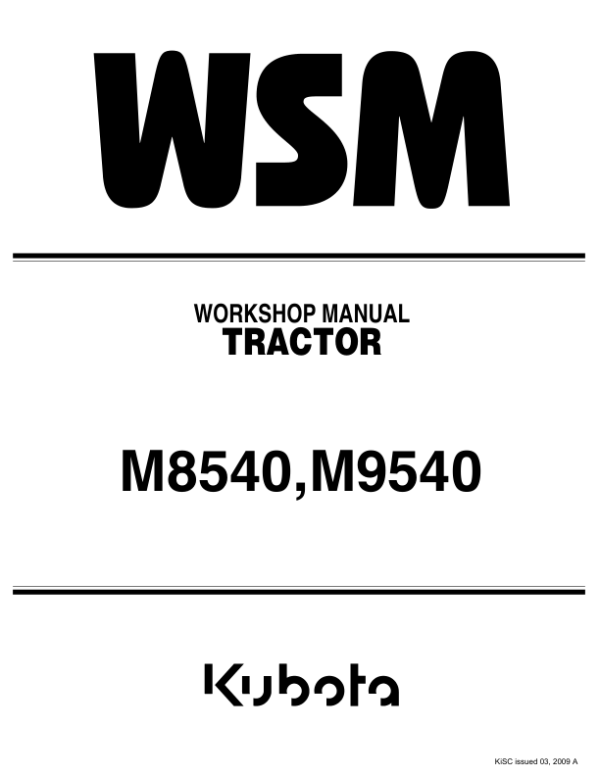 Kubota M8540, M9540 Tractor Workshop Service Manual