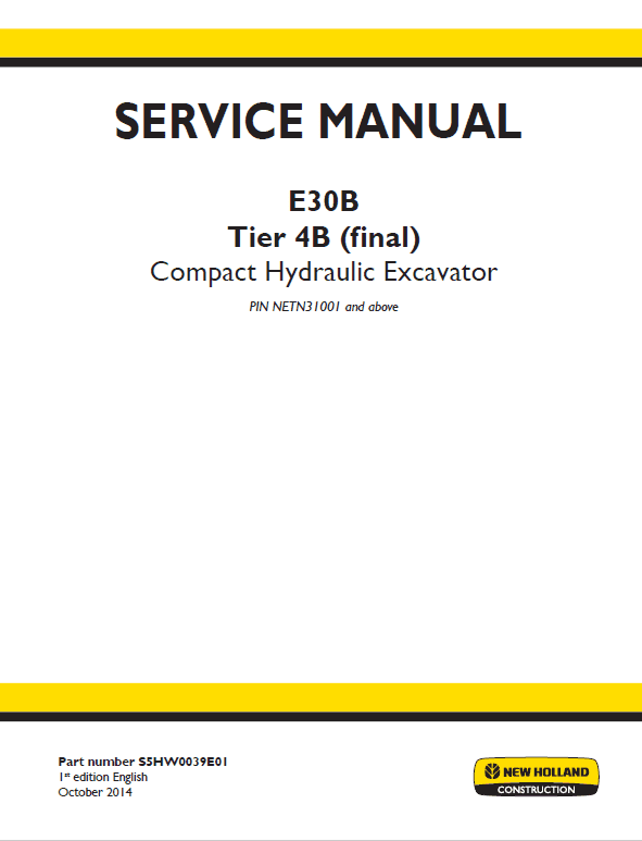 New Holland E30b Tier 4b Compact Excavator Service Manual