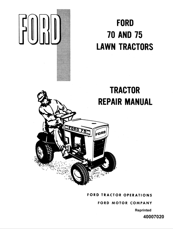 Ford 70, 75 Lawn Tractor Service Manual